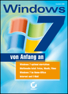 Windows 7 von Anfang an