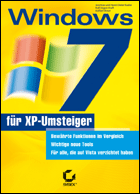Windows 7 für XP-Umsteiger