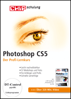 Photoshop CS5 - Der Profi-Lernkurs