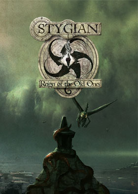 Stygian: Reign of the Old Ones